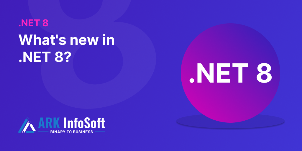 What's New In .NET 8